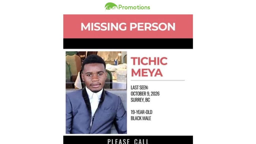 Tichic Meya Missing in Surrey: What Is Known About the Search for the 19-Year-Old? Tichic Meya Missing in Surrey: What Is Known About the Search for the 19-Year-Old?